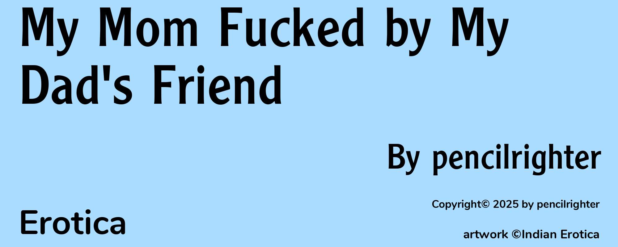 My Mom Fucked by My Dad's Friend - Cover