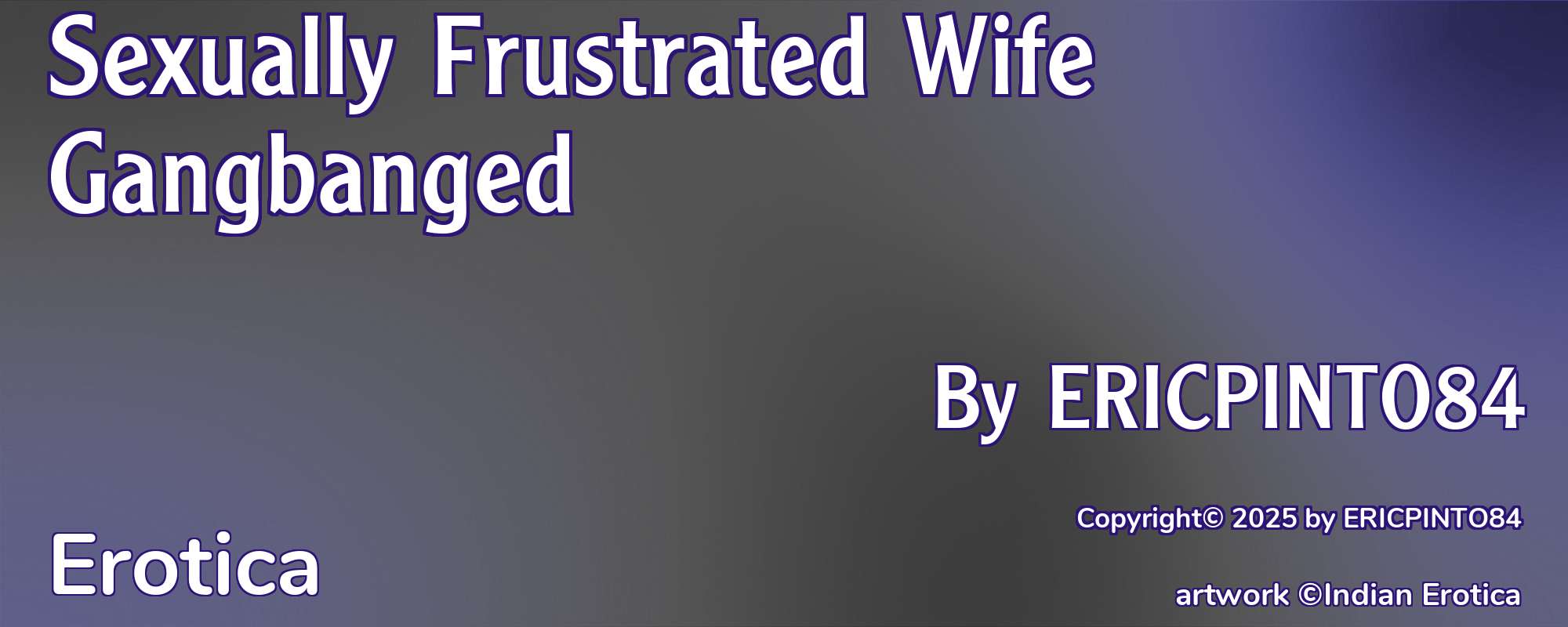 Sexually Frustrated Wife Gangbanged - Cover