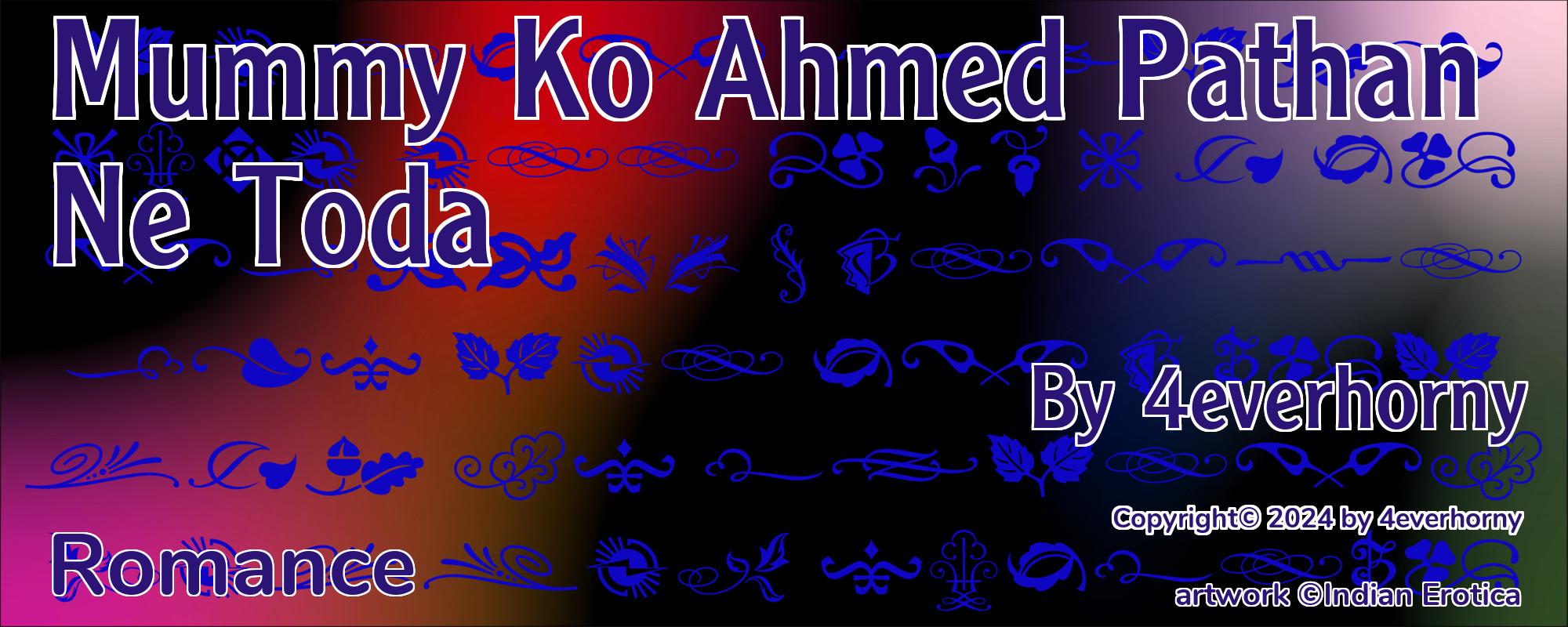 Mummy Ko Ahmed Pathan Ne Toda - Cover